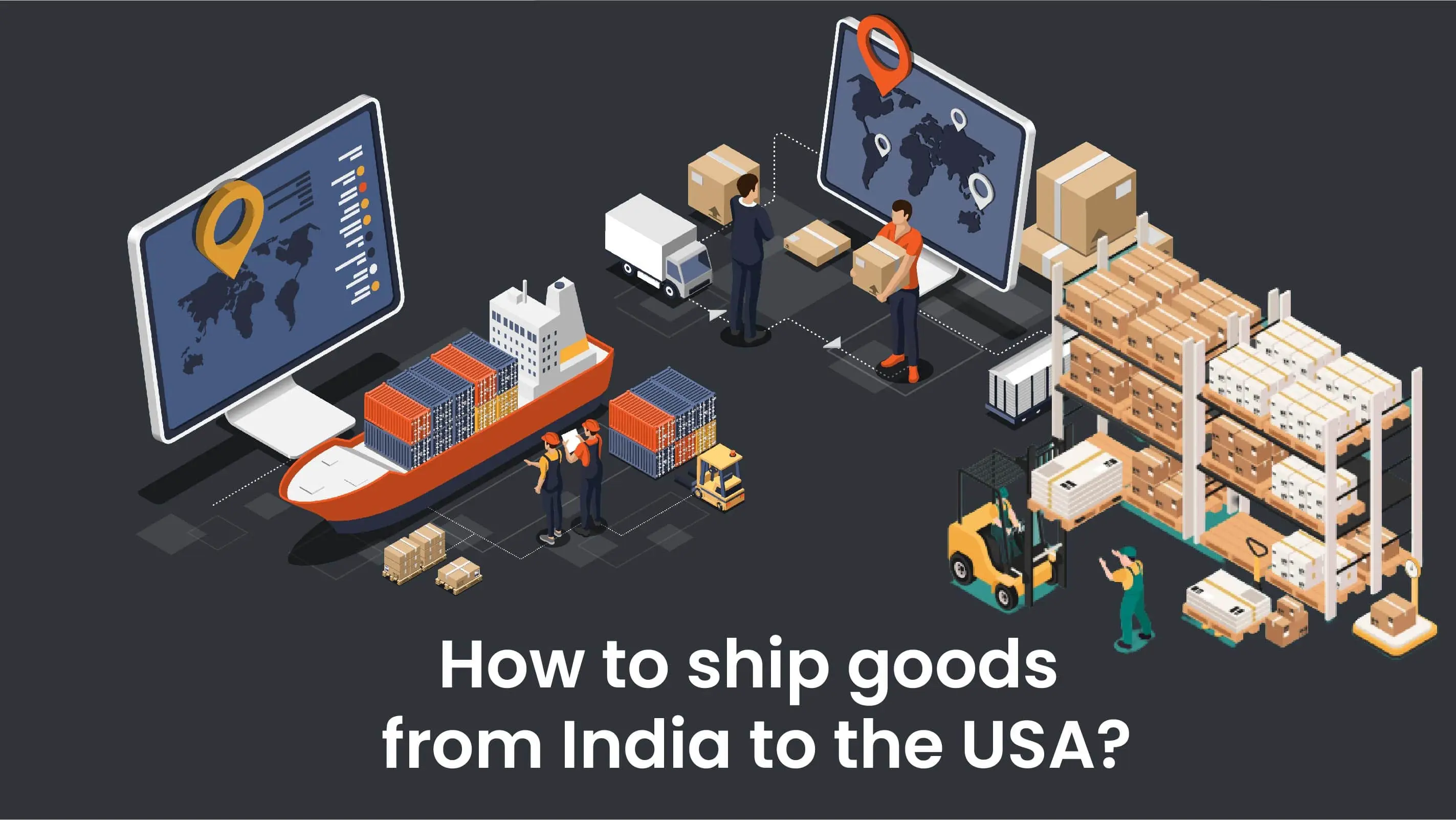 How to ship goods from India to USA